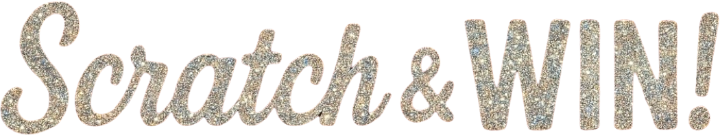 Scratch & WIN!